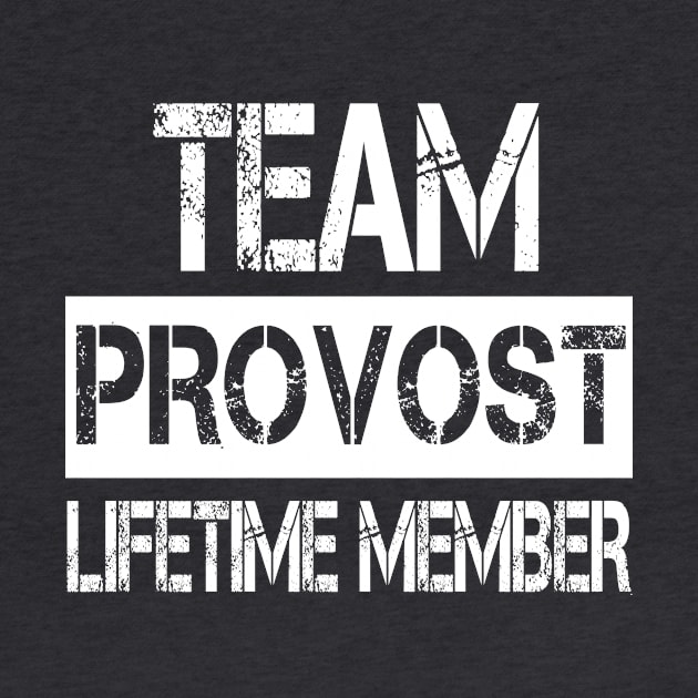 Provost Name Team Provost Lifetime Member by SaundersKini